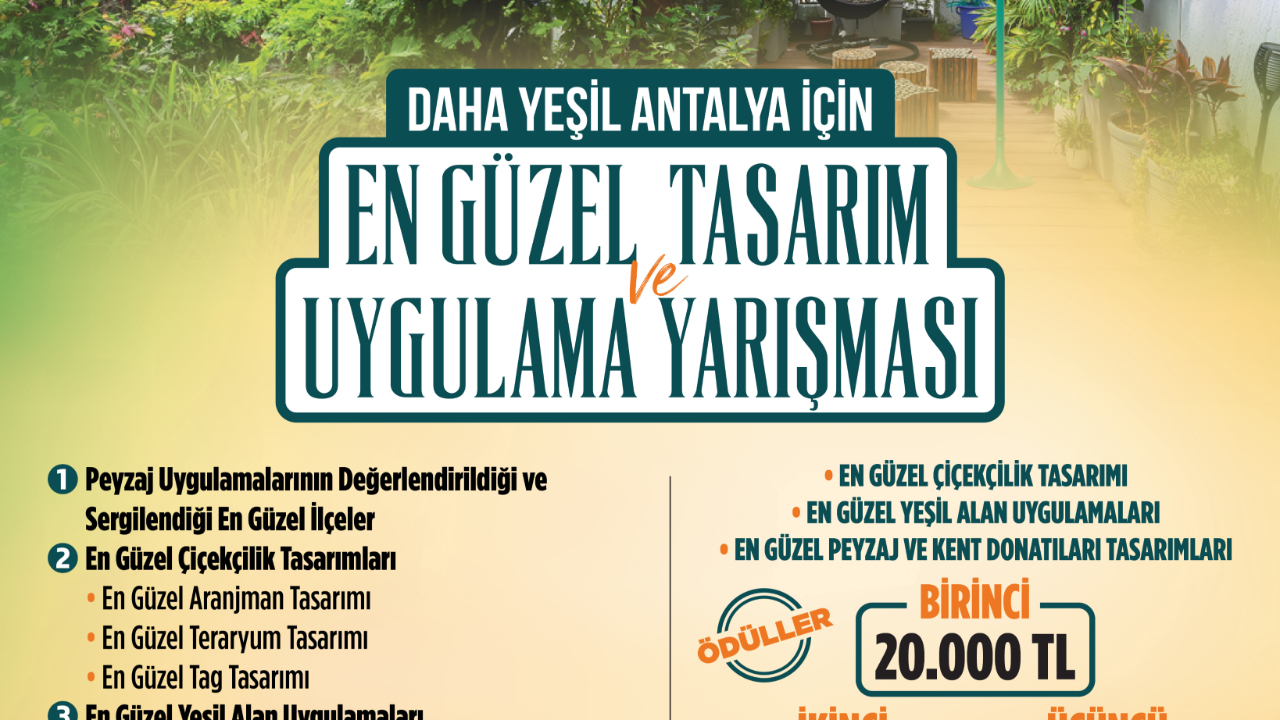 Daha yeşil Antalya için en güzel tasarım ve uygulamalar yarışacak