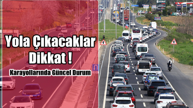 Antalya’da Hangi Yollarda Çalışma Var! Karayollarında Güncel Durum: Hangi Yollar Kapalı, Hangi Yollar Açık?