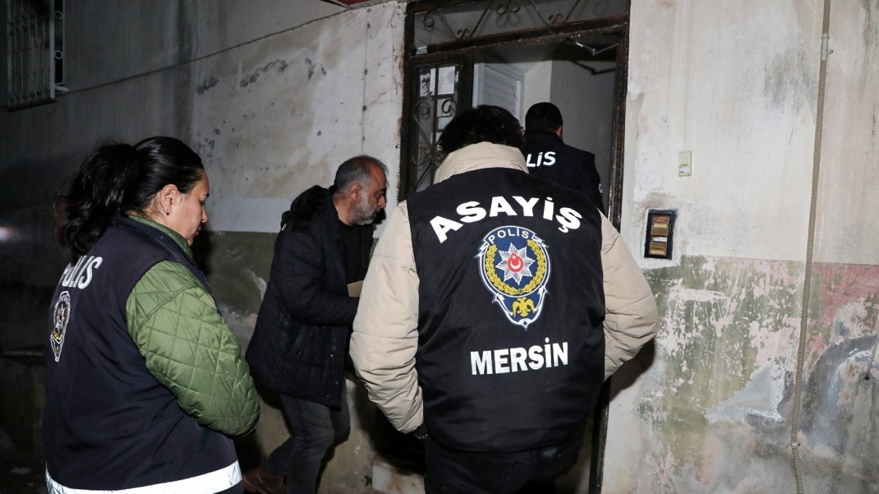 Mersin’de huzur ve güvenlik için gece gündüz mücadele