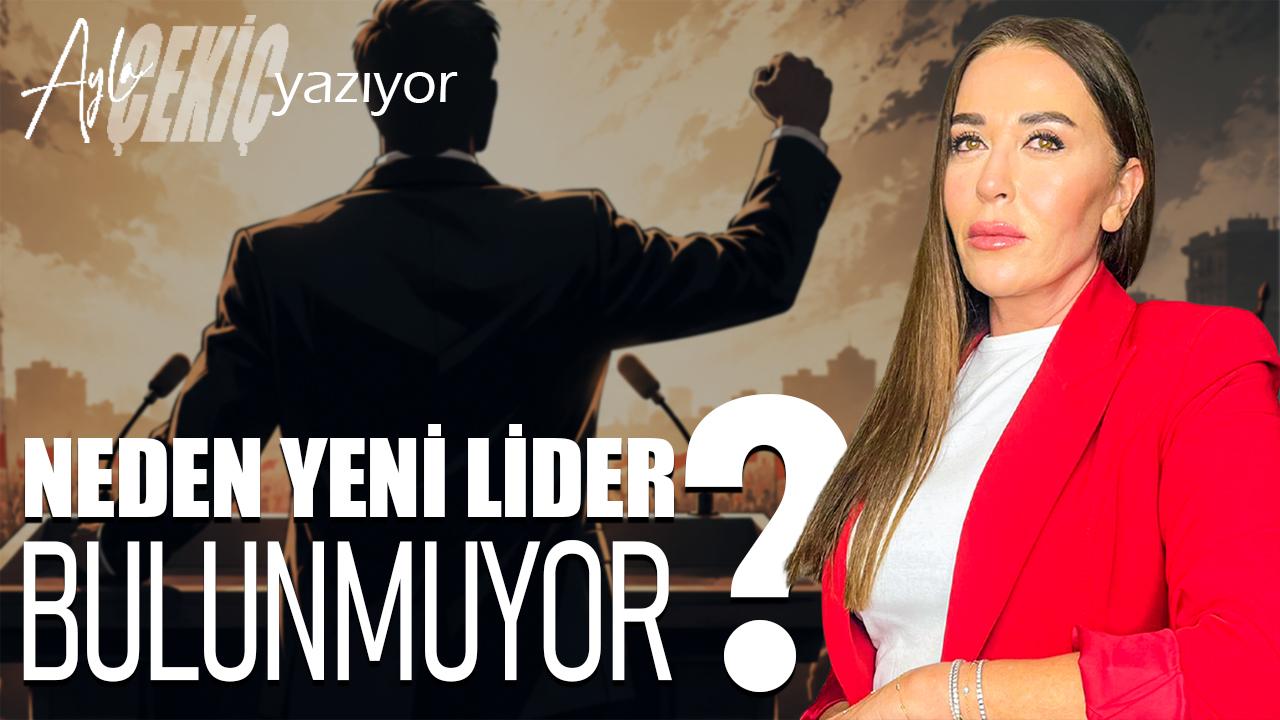 Antalya’da çok acil “Lider” aranıyor